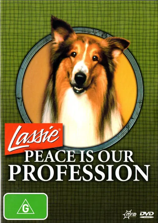 Lassie: Peace Is Our Profession poster background