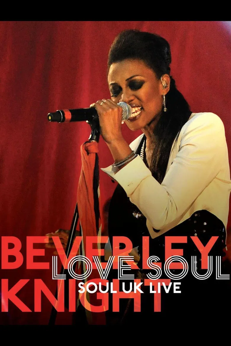Beverley Knight - Love Soul: Soul UK Live poster background